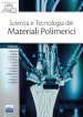 Scienza e tecnologia dei materiali polimerici